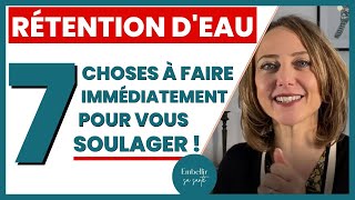 Éliminer la rétention deau 7 choses naturelles à faire sans attendre [upl. by Neyud]