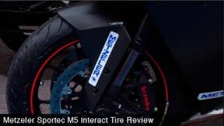 Metzeler Sportec M5 Interact Tire Review  MotoUSA [upl. by Nimzaj874]