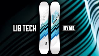 20232024 RYME  LIB TECH SNOWBOARD [upl. by Alethea]