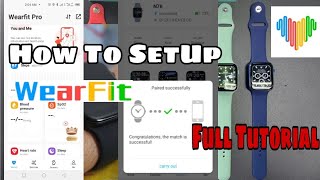 How To SetUp WearFit Pro App SmartWatch Full Tutorial Of WearFit Pro Connect To Phone [upl. by Rebor]