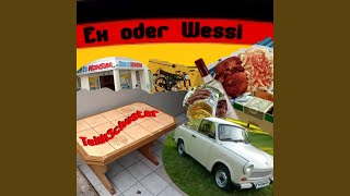 Ex oder Wessi Remix [upl. by Rafi]