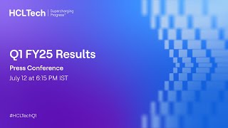 HCLTech Q1 FY25 Results Press Conference [upl. by Andrew148]