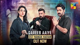 𝗢𝗦𝗧 Aaye Qareeb Aaye  Namak Haram  Imran Ashraf Sarah Khan  Singer Ayesha Tariq Faisal Abbas [upl. by Furey249]