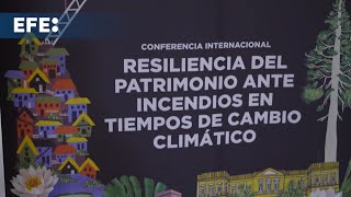 UNESCO lanza guía para proteger el patrimonio natural y cultural ante posibles incendios [upl. by Nataniel811]