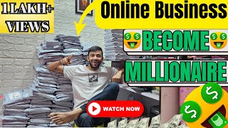 Online Business Become Millionaire 😨😨 Work From Home Business [upl. by Aenal]