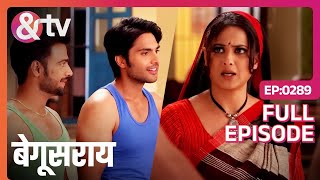 अब सभी बच्चे बड़े हो गए हैं  Begusarai  Full Ep289  andtvchannel [upl. by Friedlander760]