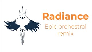 Hollow Knight Radiance epic orchestral remix [upl. by Krueger]