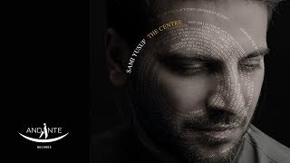 Sami Yusuf  The Centre Official Lyric Video [upl. by Aihsemaj]