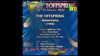 My Top 750 Albums 222 The Offspring  Americana 1998 [upl. by Merth]