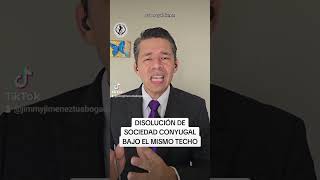 👆🏻CLICK ARRIBA VIDEO COMPLETO👆🏻 DISOLUCIÓN DE SOCIEDAD CONYUGAL BAJO EL MISMO TECHO [upl. by Teak]