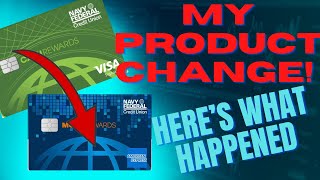 What Navy Federal Told me about My Product Change What to Expect amp More Tips Learned NFCU Credit [upl. by Tomkins678]