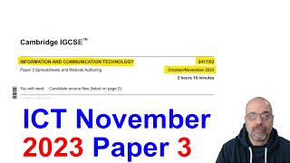 2023 November Paper 3 Cambridge 0417 ICT IGCSE [upl. by Nitsrek382]