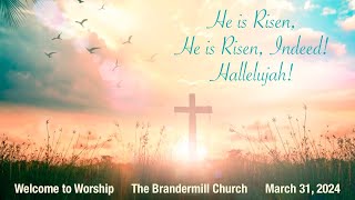 The Brandermill Church  Easter Sunday  March 31 2024 [upl. by Acinna395]