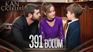 Kan Çiçekleri 391 Bölüm [upl. by Enaej]