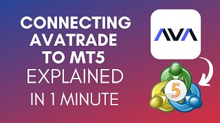 How To Connect AvaTrade To MT5 2024 [upl. by Ytsenoh]