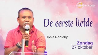 De Eerste Liefde Iphie Nanlohy  27 Oktober 2024 [upl. by Farley590]