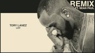 Tory Lanez  LUV Remix feat Sean Paul Audio [upl. by Preiser]