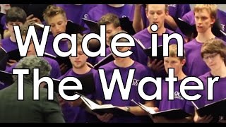 quotWade in the Waterquot  All Male Choir Arr Mark Hayes [upl. by Leggat]