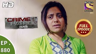 Crime Patrol  Ep 880  Full Episode  23rd December 2017 [upl. by Hilar]