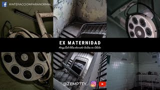 Ex maternidad hospital Barros luco Urbex Chile [upl. by Dickenson]