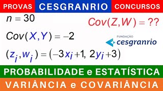 PROBABILIDADE e ESTATÍSTICA 📊 VARIÂNCIA e COVARIÂNCIA exercícios provas cesgranrio concursos [upl. by Egdirdle]