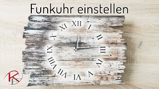 Funkuhr einstellen  Zeiger ausrichten  Uhr zeigt falsche Zeit an  Kreative Feder  kalibrieren [upl. by Viridi6]