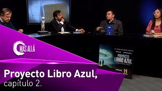 Más Allá  Especial Proyecto Libro Azul  Segunda parte por RED [upl. by Clippard771]