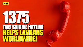 This suicide hotline helps Lankans worldwide [upl. by Ellainad138]