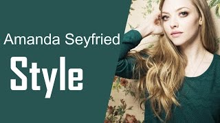 Amanda Seyfried Style Amanda Seyfried Fashion Cool Styles Looks [upl. by Triley]