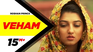 Veham  Roshan Prince  Distt Sangrur  Full Official Music Video 2014 [upl. by Eltsryk]