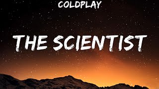 Coldplay  The Scientist Lyrics Coldplay [upl. by Gordy]