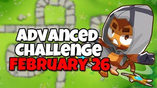 BTD6 Advanced Challenge  camo problem  February 26 2024 [upl. by Lupita200]