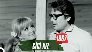 Cici Gelin  1967  Cüneyt Arkın Filiz Akın [upl. by Uzziel]