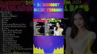 djdangdutterbaru2024fullbass [upl. by Caitlin]