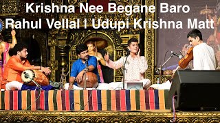 Krishna Nee Begane Baro  Rahul Vellal  Udupi  Deepavali 2024  Krishna Matt  Rajangana [upl. by Ruben90]