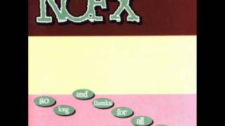 NOFX  Monosyllabic Girl [upl. by Ashlin674]