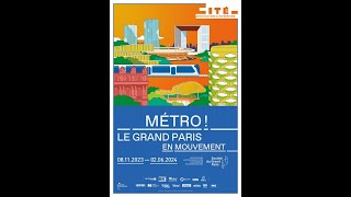 Exposition Métro  Le Grand Paris en mouvement [upl. by Aneelahs]