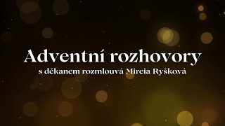 Adventní rozhovory Svatý Jan Křtitel [upl. by Alhsa724]