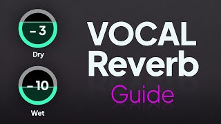 How I Get Perfect Vocal Reverbs Every Time [upl. by Sallee]