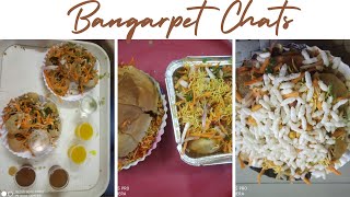 BANGARPET CHAAT  Original Bangarpet Chaats [upl. by Navek]