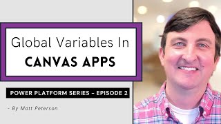 🌐 Global Variables In Canvas Apps Power Platform Series – Ep 2 [upl. by Anelram]