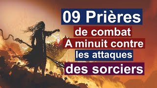 Prières de COMBAT spirituelle A Minuit contres attaques des SORCIERS  Versets biblique pour dormir [upl. by Tnirb424]