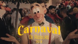 CARNAVAL DE AGUILAS 2018 [upl. by Sydelle]