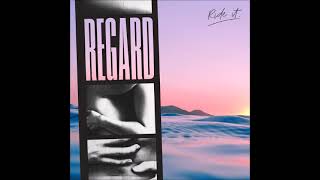 Regard  Ride It Extended Mix Official Audio [upl. by Fredkin]