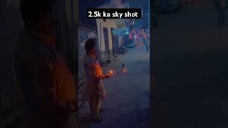 2500 ka sky shot diwali crackers sabsesastecrakers crackersmarket fireworks sonycrackers [upl. by Epps]