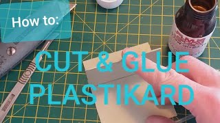 How to cut and glue plastikard amp plastic kits [upl. by Koball830]