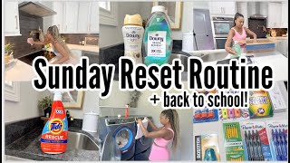 SUNDAY RESET ROUTINE  CLEANING MOTIVATION  WALMART BACK TO SCHOOL [upl. by Camroc73]