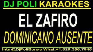 El Zafiro  El Dominicano Ausente KARAOKE NAVIDEÑO  COROS by DJ Poli [upl. by Noiztneb]