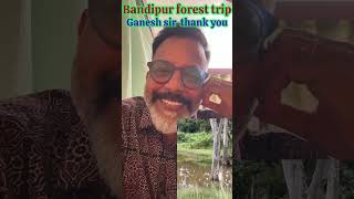 Bandipur forest badavagopi  ganesh sir  Bangalore Tamil [upl. by Fabrin]