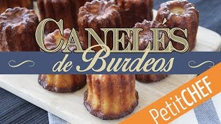 Receta Canelés de Burdeos Petitchefes paso a paso [upl. by Browning]